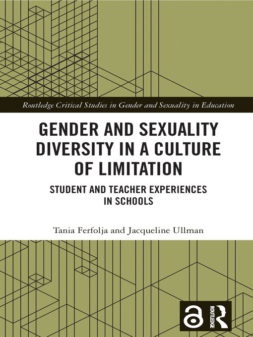 Title details for Gender and Sexuality Diversity in a Culture of Limitation by Tania Ferfolja - Available